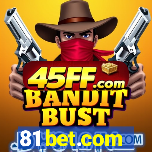 81 bet.com